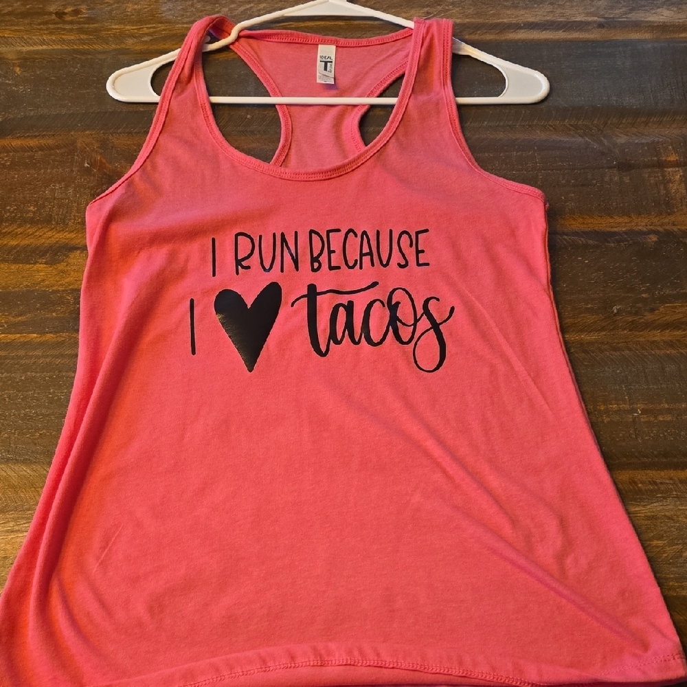 Women's Pink Tank Top - I Run Because I Love Tacos